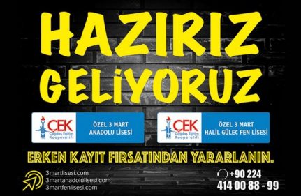 3 MART HALİL GÜLEÇ FEN LİSESİ VE 3 MART ANADOLU LİSESİ AÇILIYOR...